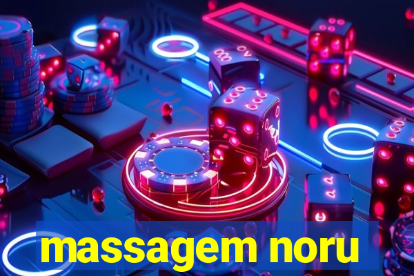 massagem noru